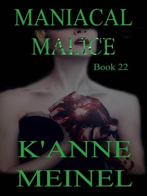 cover image of Maniacal Malice